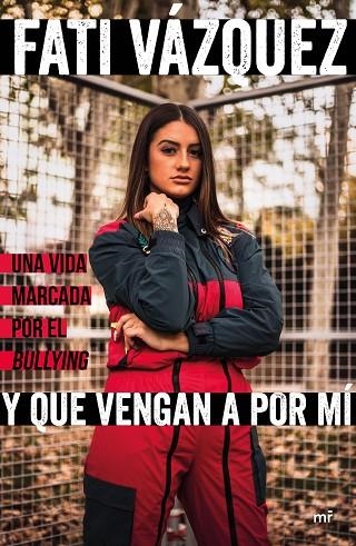 Y QUE VENGAN A POR MI | 9788427046795 | FATI VAZQUEZ
