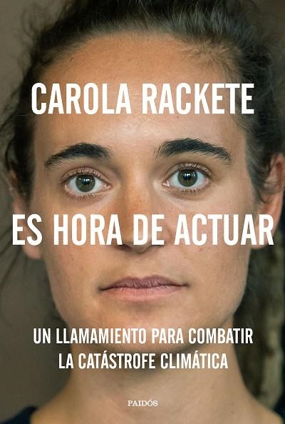 ES HORA DE ACTUAR | 9788449336751 | CAROLA RACKETE