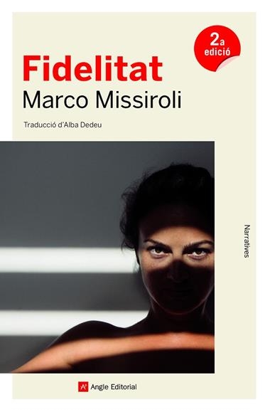 FIDELITAT | 9788417214913 | MARCO MISSIROLI