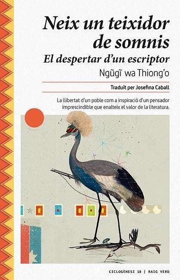 NEIX UN TEIXIDOR DE SOMNIS | 9788417925024 | NGUGU WA THIONG'O