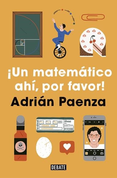 UN MATEMATICO AHI POR FAVOR! | 9788417636760 | ADRIAN PAENZA