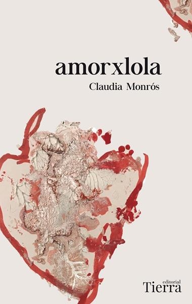 AMORXLOLA | 9788417886554 | CLAUDIA MONROS
