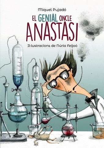 EL GENIAL ONCLE ANASTASI | 9788448945947 | MIQUEL PUJADO