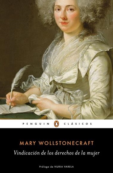 VINDICACION DE LOS DERECHOS DE LA MUJER | 9788491054634 | MARY WOLLSTONECRAFT