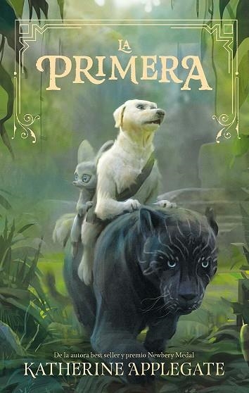 LA PRIMERA | 9788412056020 | KATHERINE APPLEGATE