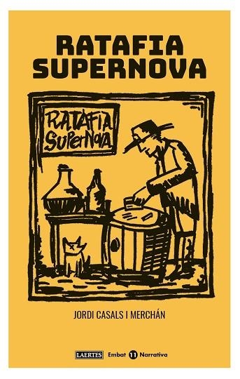 RATAFIA SUPERNOVA | 9788416783731 | JORDI CASALS I MERCHAN