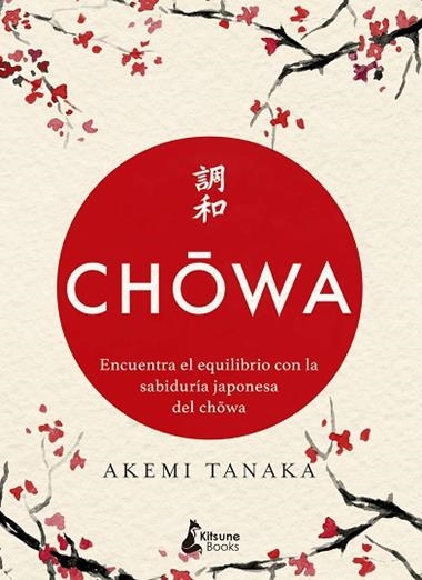 CHOWA | 9788416788415 | AKEMI TANAKA