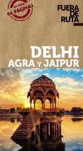 DELHI AGRA Y JAIPUR | 9788491582519 | ANAYA TOURING & EVA ALBA