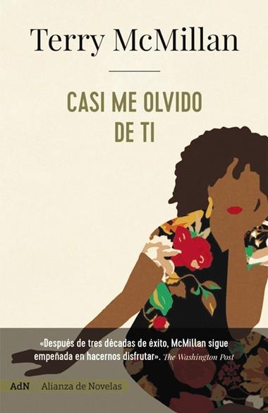 CASI ME OLVIDO DE TI | 9788491818557 | TERRY MCMILLAN