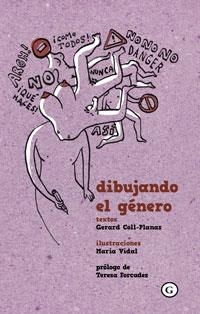 DIBUJANDO EL GENERO | 9788415574972 | GERARD COLL-PLANAS & MARIA VIDAL