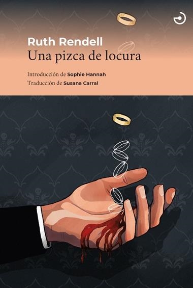 UNA PIZCA DE LOCURA | 9788415740612 | RUTH RENDELL