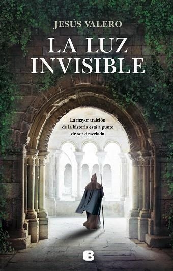 LA LUZ INVISIBLE | 9788466667234 | JESUS VALERO