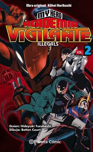 MY HERO ACADEMIA VIGILANTE ILLEGALS 02 | 9788413411040 | KOHEI HORIKOSHI