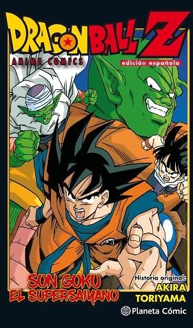 DRAGON BALL Z ANIME COMICS SON GOKU EL SUPERSAIYANO | 9788491468332 | AKIRA TORIYAMA