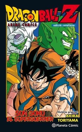 DRAGON BALL Z ANIME COMICS SON GOKU EL SUPERGUERRER | 9788491468349 | AKIRA TORIYAMA
