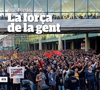 LA FORÇA DE LA GENT | 9788417804305 | JORDI BORRAS
