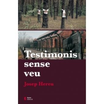 FILOSOFIA I TERROR 01 TESTIMONIS SENSE VEU | 9788497666909 | JOSEP HEREU