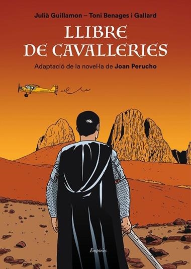 LLIBRE DE CAVALLERIES | 9788417879358 | JOAN PERUCHO & JULIA GUILLAMON & TONI BENAGES I GALLARD