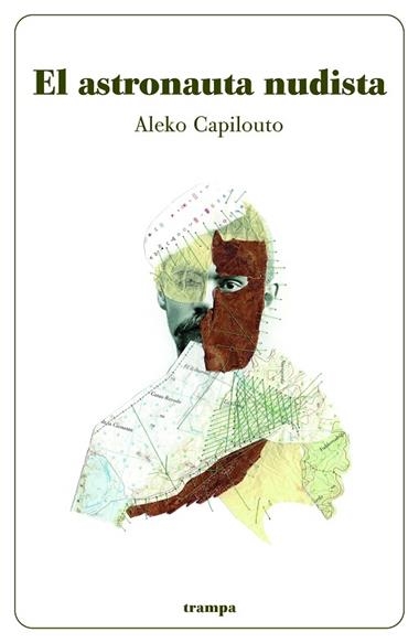 EL ASTRONAUTA NUDISTA | 9788494914065 | ALEKO CAPILOUTO SEGOT