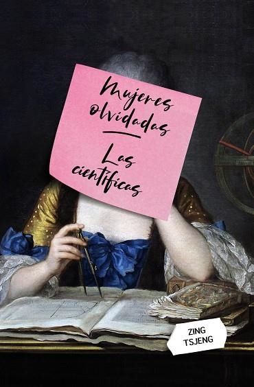 MUJERES OLVIDADAS LAS CIENTIFICAS | 9788441542143 | ZING TSJENG