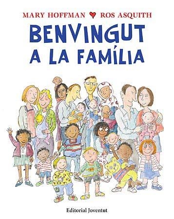 BENVINGUT A LA FAMILIA | 9788426140746 | MARY HOFFMAN