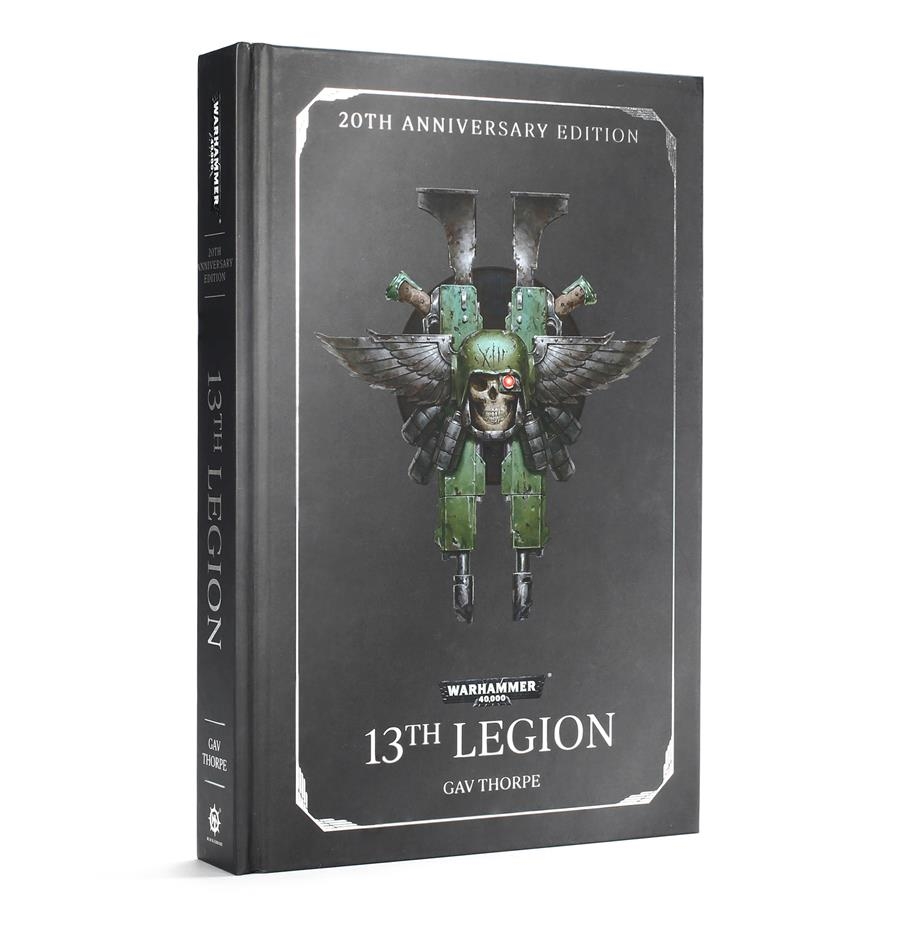13TH LEGION (20TH ANNIVERSARY HB ED.) | 9781789990454 | GAMES WORKSHOP