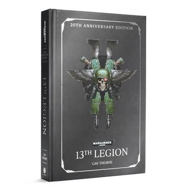 13TH LEGION (20TH ANNIVERSARY HB ED.) | 9781789990454 | GAMES WORKSHOP