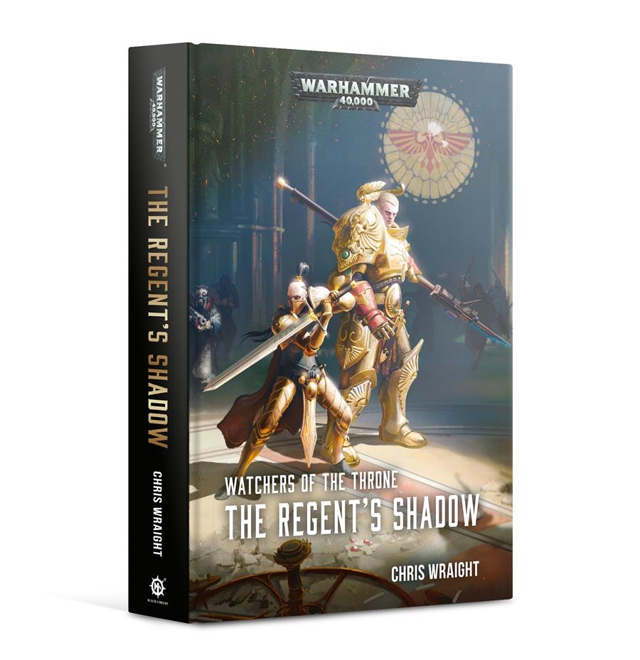 WATCHERS THRONE: THE REGENTS SHADOW (HB) | 9781789990461 | GAMES WORKSHOP