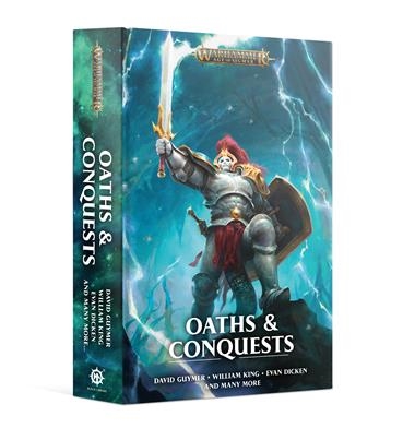 AGE OF SIGMAR: OATHS AND CONQUESTS (HB) | 9781789991048 | GAMES WORKSHOP