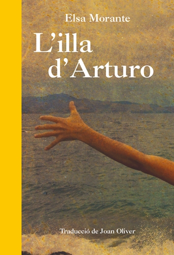 L'ILLA D'ARTURO | 9788494757655 | ELSA MORANTE