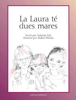 LA LAURA TE DUES MARES | 9788472909571 | YOLANDA FITO & MABEL PIEROLA