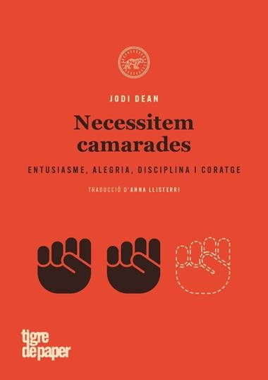 NECESSITEM CAMARADES | 9788416855636 | JODI DEAN