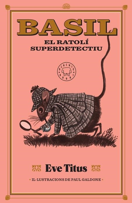 BASIL EL RATOLI SUPERDETECTIU | 9788417552893 | EVE TITUS