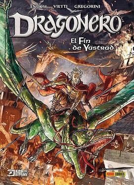 DRAGONERO 05: EL FIN DE YASTRAD | 9788491674153 | STEFANO VIETTI