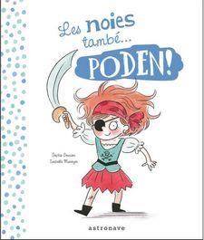 LES NOIES TAMBE PODEN & ELS NOIS TAMBE PODEN | 9788467936421 | SOPHIE GOURION & ISABELLE  MAROGER