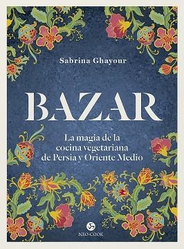 BAZAR | 9788415887492 | SABRINA GHAYOUR