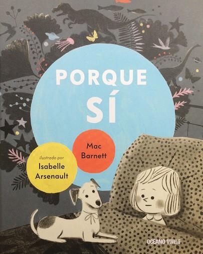 PORQUE SI | 9786075570457 | Mac Barnett