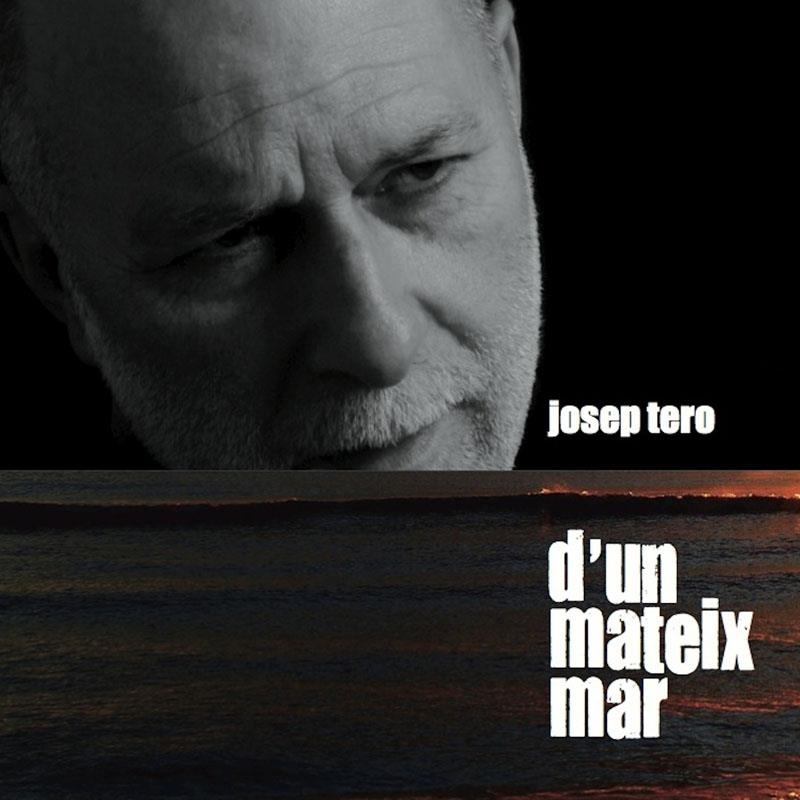 D'UN MATEIX MAR | 8436021024145 | JOSEP TERO