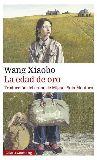 La edad de oro | 9788417971625 | Wang Xiaobo
