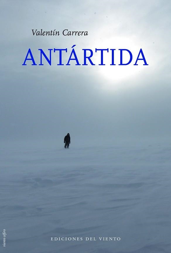 ANTARTIDA | 9788412055894 | VALENTIN CARRERA