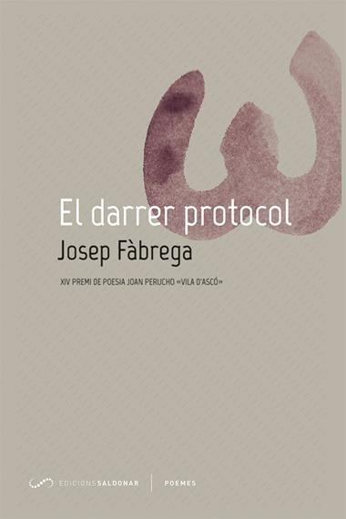 EL DARRER PROTOCOL | 9788417611293 | JOSEP FABREGA