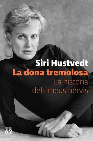 LA DONA TREMOLOSA | 9788429778595 | SIRI HUSTVEDT