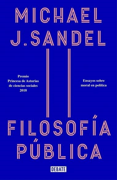 FILOSOFIA PUBLICA | 9788418006012 | MICHAEL J. SANDEL
