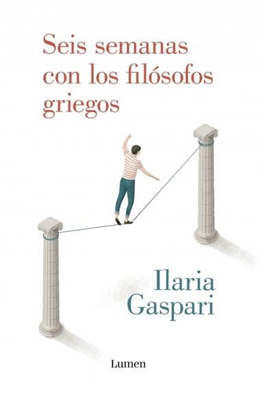 SEIS SEMANAS CON LOS FILOSOFOS GRIEGOS | 9788426408280 | ILARIA GASPARI