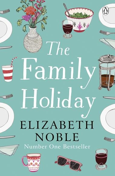 THE FAMILY HOLIDAY | 9781405934541 | ELIZABETH NOBLE
