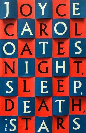 NIGHT SLEEP DEATH THE STARS | 9780008381080 | JOYCE CAROL OATES