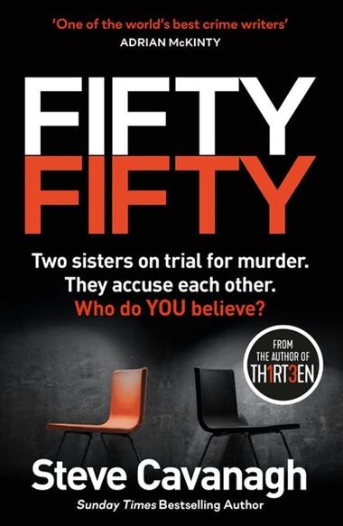 FIFTY-FIFTY | 9781409185864 | STEVE CAVANAGH