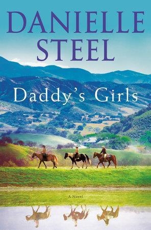 DADDY'S GIRLS | 9780399179624 | DANIELLE STEEL