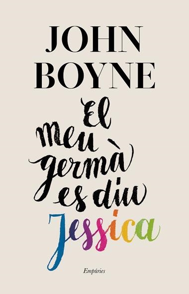 El meu germa es diu Jessica | 9788417879440 | John Boyne