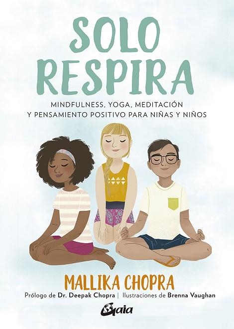 SOLO RESPIRA | 9788484458272 | MALLIKA CHOPRA